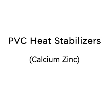 PVC Heat Stabilizers (Calcium Zinc)